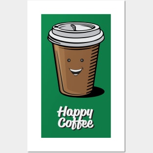 Happy Coffee Posters and Art